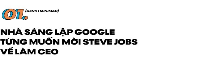 Bạn c&oacute; biết Steve Jobs từng su&yacute;t th&agrave;nh CEO Google, từng tự tay th&aacute;o lắp iPhone cho th&aacute;i tử Samsung xem... - Ảnh 1.