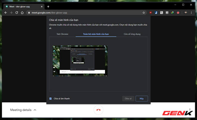 Cách chia sẻ nhanh màn hình duyệt web bằng Google Meet - Ảnh 5. Cách chia sẻ nhanh màn hình duyệt web bằng Google Meet - Ảnh 5.