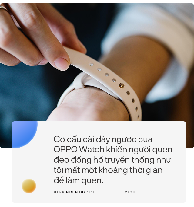 Đánh giá chi tiết OPPO Watch: từ chỗ không cần, không thích đến không thể thiếu - Ảnh 7. Đánh giá chi tiết OPPO Watch: từ chỗ không cần, không thích đến không thể thiếu - Ảnh 7.