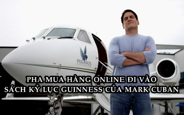  Mua 1 m&oacute;n h&agrave;ng online trị gi&aacute; 40 triệu USD, Mark Cuban lập kỷ lục Guinness thế giới năm 1999  - Ảnh 1.