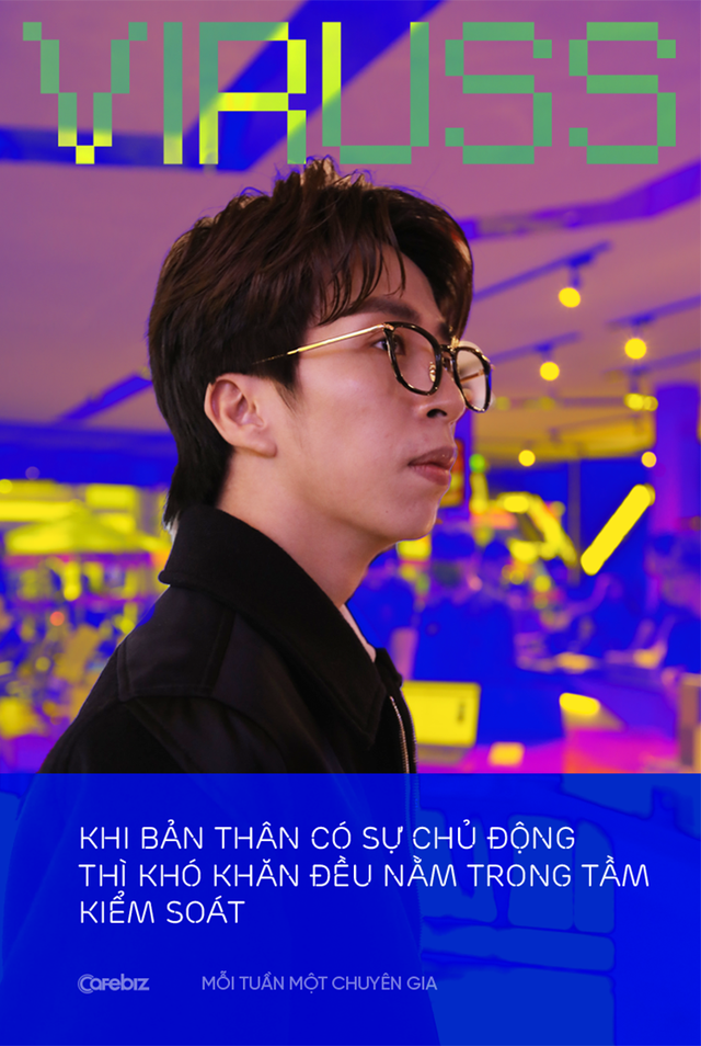  ViruSs Đặng Tiến Ho&agrave;ng: Được l&agrave;m c&ocirc;ng vi&ecirc;c bạn y&ecirc;u th&iacute;ch v&agrave; hạnh ph&uacute;c, tức l&agrave; bạn đang SỐNG mỗi ng&agrave;y  - Ảnh 5.