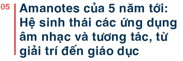 Founder người Việt tạo ứng dụng đạt 1 tỷ download: “Trong khi thế giới ngoài kia đang cố hoành tráng game của họ thì Amanotes đi ngược lại!” - Ảnh 10. Founder người Việt tạo ứng dụng đạt 1 tỷ download: “Trong khi thế giới ngoài kia đang cố hoành tráng game của họ thì Amanotes đi ngược lại!” - Ảnh 10.