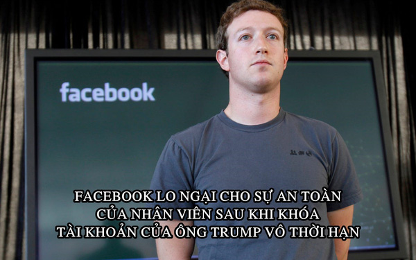  Facebook khuy&ecirc;n nh&acirc;n vi&ecirc;n kh&ocirc;ng n&ecirc;n lộ &lsquo;th&acirc;n phận&rsquo; ở nơi c&ocirc;ng cộng sau khi kh&oacute;a t&agrave;i khoản của &ocirc;ng Trump v&ocirc; thời hạn  - Ảnh 1.