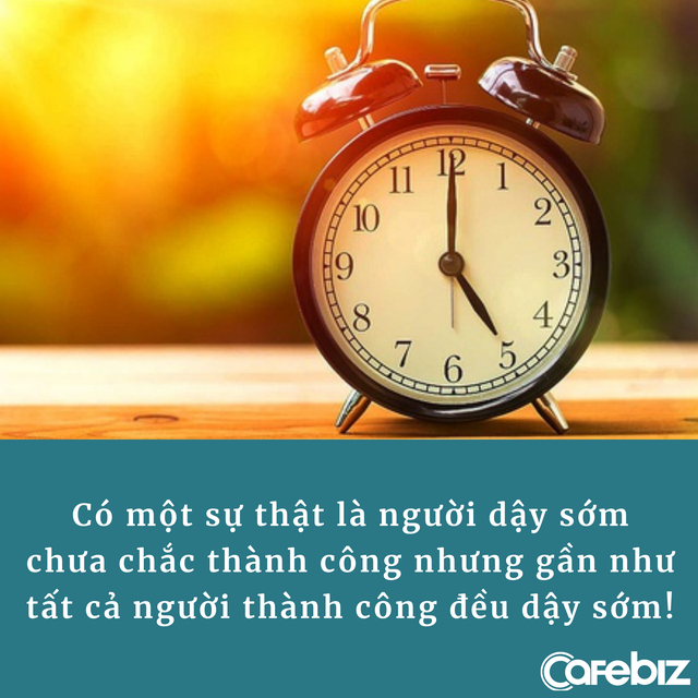 Người dậy sớm chưa chắc th&agrave;nh c&ocirc;ng nhưng kh&ocirc;ng phải ngẫu nhi&ecirc;n 90% c&aacute;c CEO đều dậy trước 6h s&aacute;ng, l&yacute; do của họ l&agrave; g&igrave;? - Ảnh 3.