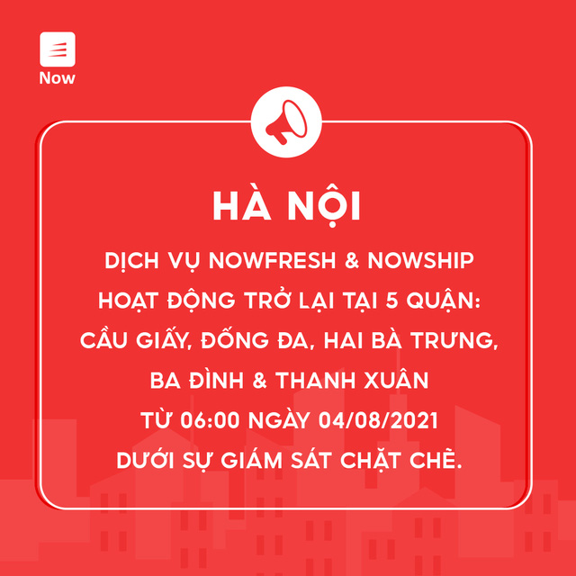 Dịch vụ NowFresh và NowShip hoạt động trở lại tại Hà Nội từ ngày 4/8 - Ảnh 1. Dịch vụ NowFresh và NowShip hoạt động trở lại tại Hà Nội từ ngày 4/8 - Ảnh 1.