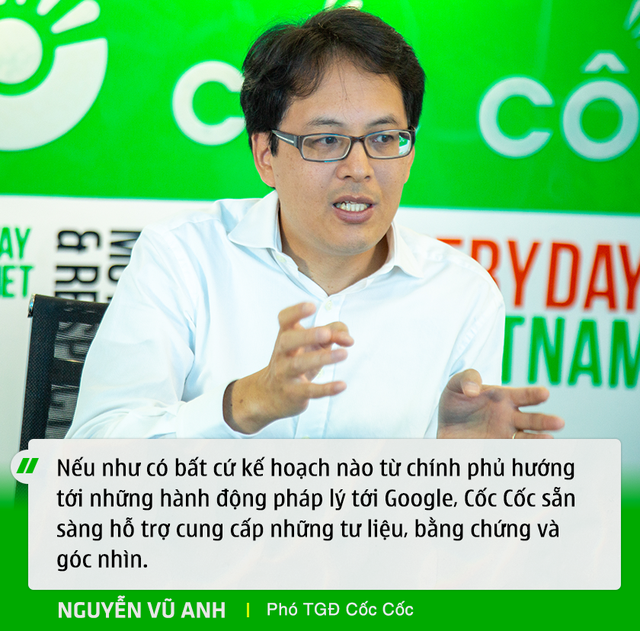 Phó TGĐ Cốc Cốc: Google đang chèn ép Cốc Cốc, triệt tiêu cạnh tranh để chiếm vị thế độc tôn ở Việt Nam - Ảnh 6. Phó TGĐ Cốc Cốc: Google đang chèn ép Cốc Cốc, triệt tiêu cạnh tranh để chiếm vị thế độc tôn ở Việt Nam - Ảnh 6.