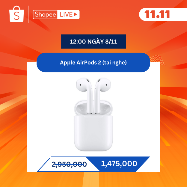 Cày Shopee Live, săn Apple AirPods 2 với giá chưa tới 1,5 triệu đồng - Ảnh 2. Cày Shopee Live, săn Apple AirPods 2 với giá chưa tới 1,5 triệu đồng - Ảnh 2.