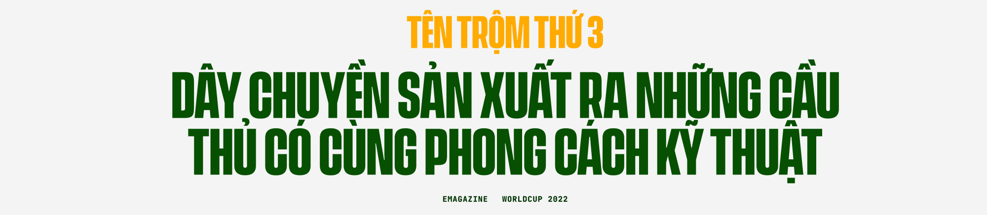 Ba ‘tên trộm’ đang âm thầm đánh cắp ‘vẻ đẹp của bóng đá’ ở World Cup 2022 - Ảnh 15. Ba ‘tên trộm’ đang âm thầm đánh cắp ‘vẻ đẹp của bóng đá’ ở World Cup 2022 - Ảnh 15.