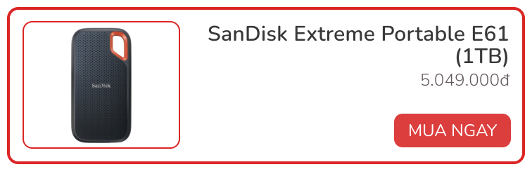 Loạt SSD di động gi&aacute; chỉ từ 990K d&agrave;nh cho những ai lỡ mua m&aacute;y t&iacute;nh dung lượng thấp - Ảnh 8.