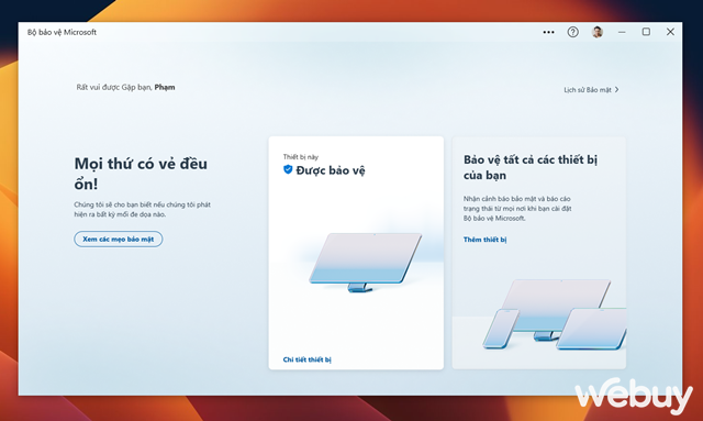 D&ugrave;ng thử Defender phi&ecirc;n bản mới tr&ecirc;n Windows, c&oacute; đ&aacute;ng để n&acirc;ng cấp? - Ảnh 7.