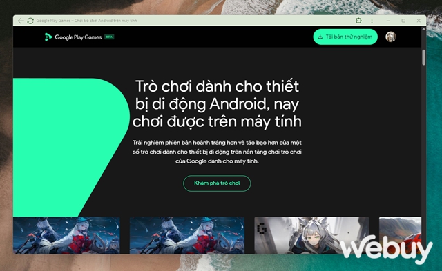 Với sản phẩm "ch&iacute;nh chủ" từ Google, bạn đ&atilde; c&oacute; thể trải nghiệm c&aacute;c tựa game Android ngay tr&ecirc;n PC của m&igrave;nh- Ảnh 3.