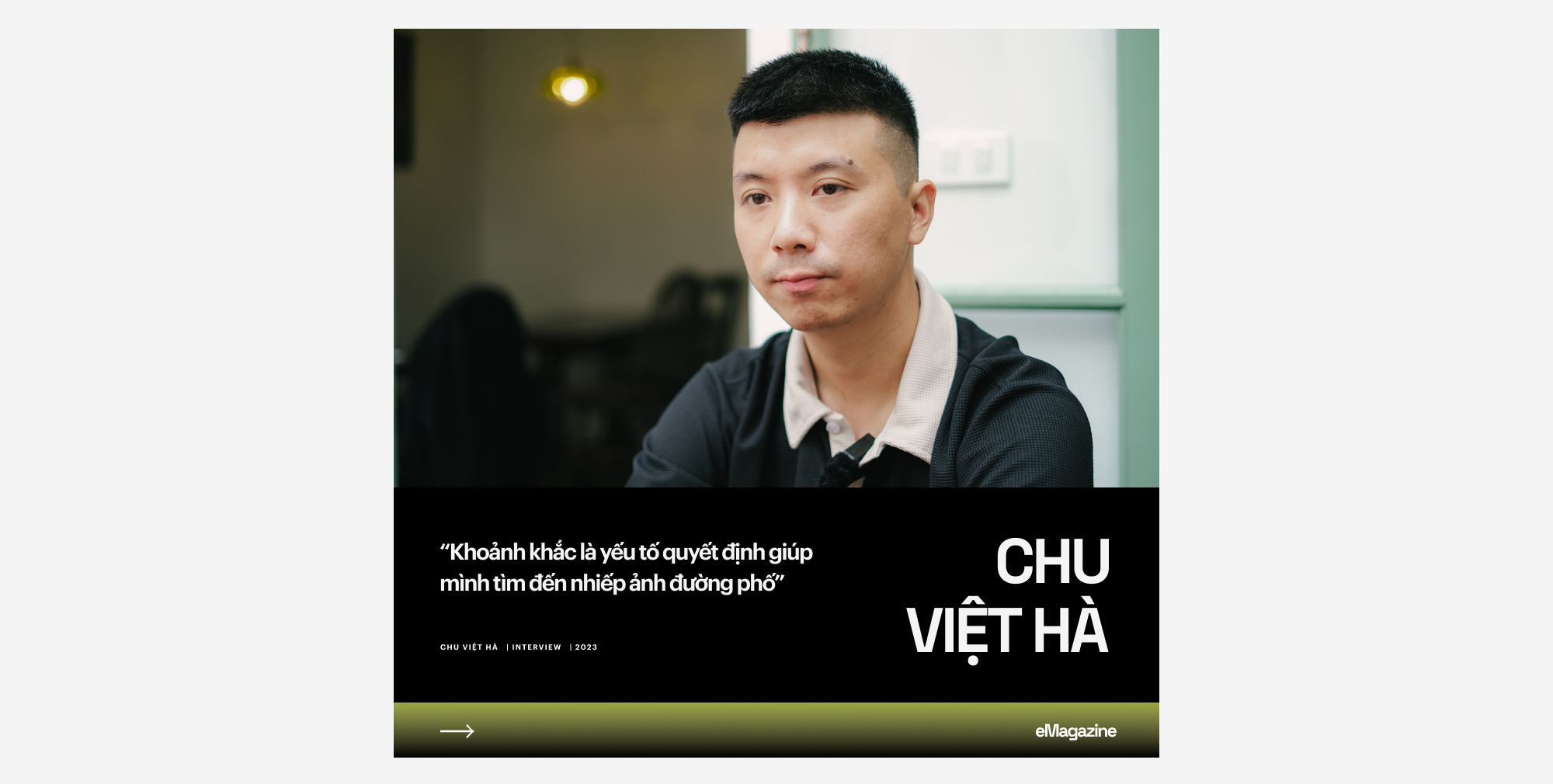 Nhiếp ảnh gia đường phố Chu Việt H&agrave;: &ldquo;iPhone hay Samsung kh&ocirc;ng quan trọng, quan trọng l&agrave; c&aacute;ch bạn sử dụng thiết bị&rdquo;- Ảnh 5.