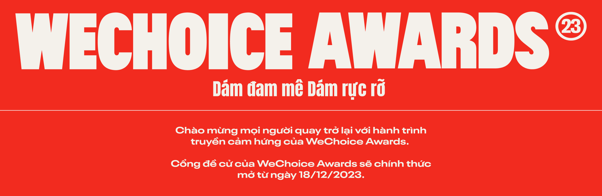 WeChoice Awards 2023: Những kẻ dám mơ, dám đi tới và bừng lên rực rỡ- Ảnh 12. WeChoice Awards 2023: Những kẻ dám mơ, dám đi tới và bừng lên rực rỡ- Ảnh 12.