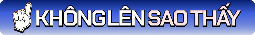 Không Lên Sao Thấy