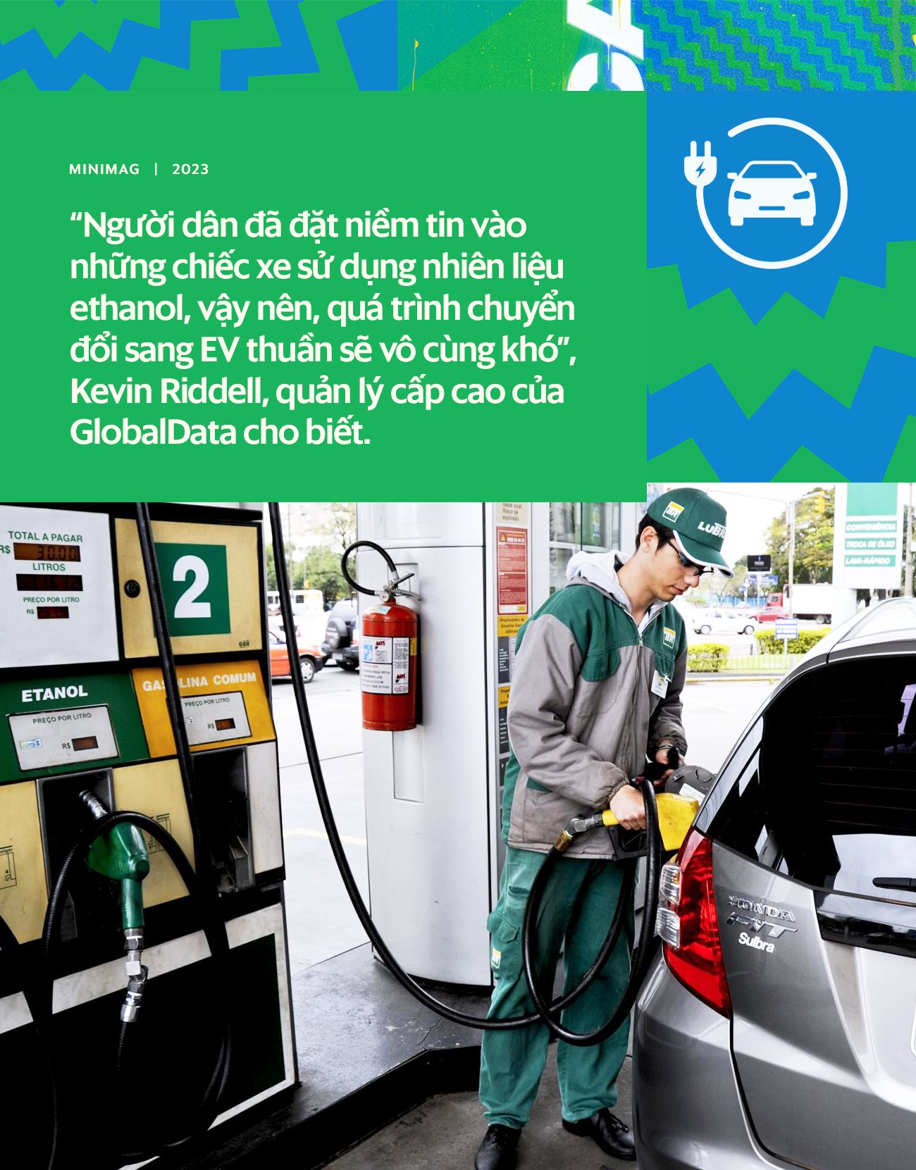 &Ocirc; t&ocirc; chạy bằng nhi&ecirc;n liệu l&agrave;m từ m&iacute;a - Cơn đau đầu của cả Brazil: Kh&ocirc;ng d&aacute;m chuyển sang đi xe điện, chấp nhận tụt hậu để cứu to&agrave;n nền kinh tế - Ảnh 6.