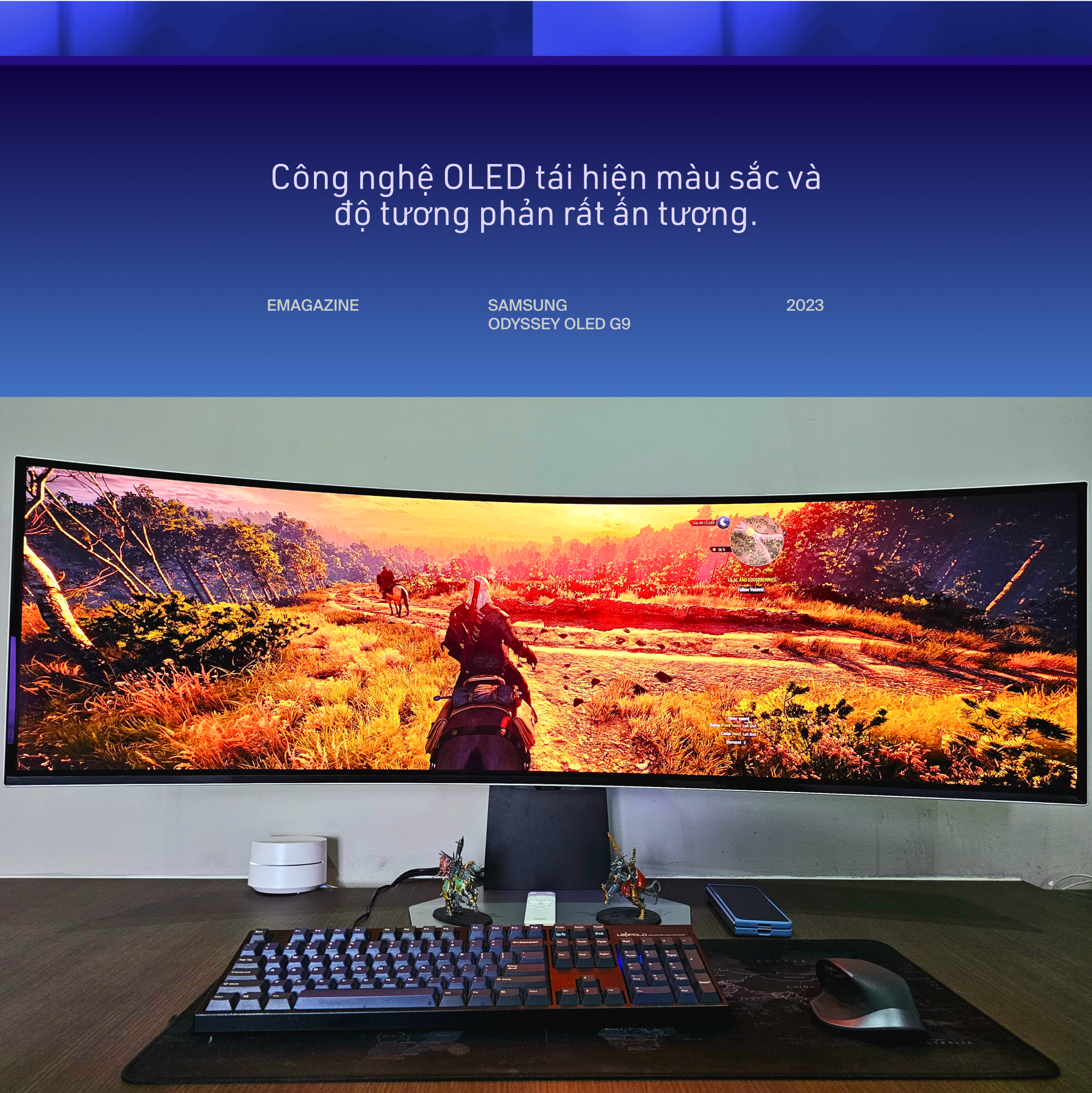 Trải nghiệm màn hình Samsung Odyssey OLED G9 - ước mơ của mọi người dùng máy tính - Ảnh 4. Trải nghiệm màn hình Samsung Odyssey OLED G9 - ước mơ của mọi người dùng máy tính - Ảnh 4.