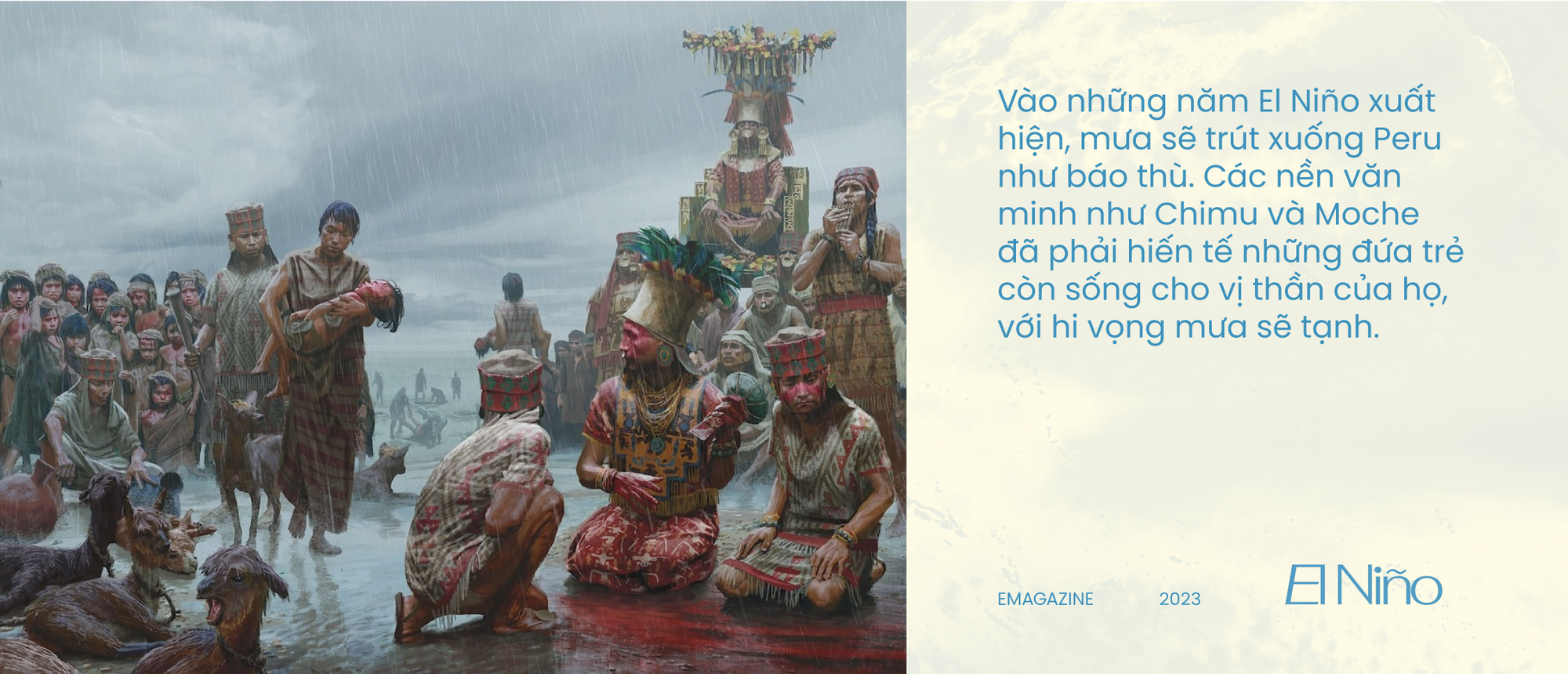 Giải m&atilde; El Ni&ntilde;o: Lịch sử, nguồn gốc v&agrave; những b&iacute; ẩn của hiệu ứng c&aacute;nh bướm hai b&ecirc;n bờ Th&aacute;i B&igrave;nh Dương - Ảnh 7.