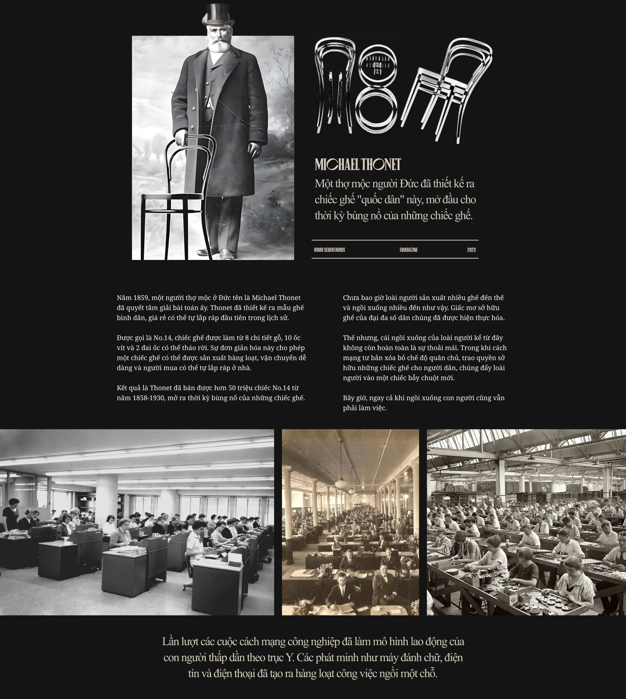 Homo sedentarius: Lược sử "loài ngồi" - Ảnh 6. Homo sedentarius: Lược sử "loài ngồi" - Ảnh 6.