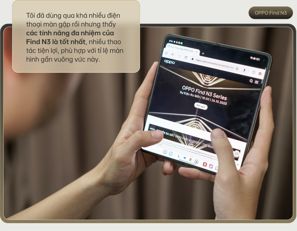 Không cần là người đầu tiên, Find N3 là minh chứng cho thấy tầm nhìn chiến lược thông minh của nhà OPPO- Ảnh 7. Không cần là người đầu tiên, Find N3 là minh chứng cho thấy tầm nhìn chiến lược thông minh của nhà OPPO- Ảnh 7.