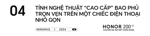 HONOR 200 5G mang đến xúc cảm nghệ thuật đầy khác biệt giữa muôn vàn mẫu smartphone có cấu hình camera khủng- Ảnh 18. HONOR 200 5G mang đến xúc cảm nghệ thuật đầy khác biệt giữa muôn vàn mẫu smartphone có cấu hình camera khủng- Ảnh 18.