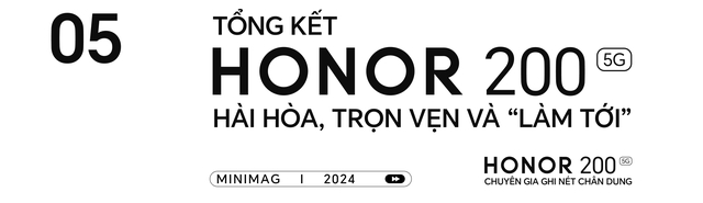 HONOR 200 5G mang đến xúc cảm nghệ thuật đầy khác biệt giữa muôn vàn mẫu smartphone có cấu hình camera khủng- Ảnh 21. HONOR 200 5G mang đến xúc cảm nghệ thuật đầy khác biệt giữa muôn vàn mẫu smartphone có cấu hình camera khủng- Ảnh 21.