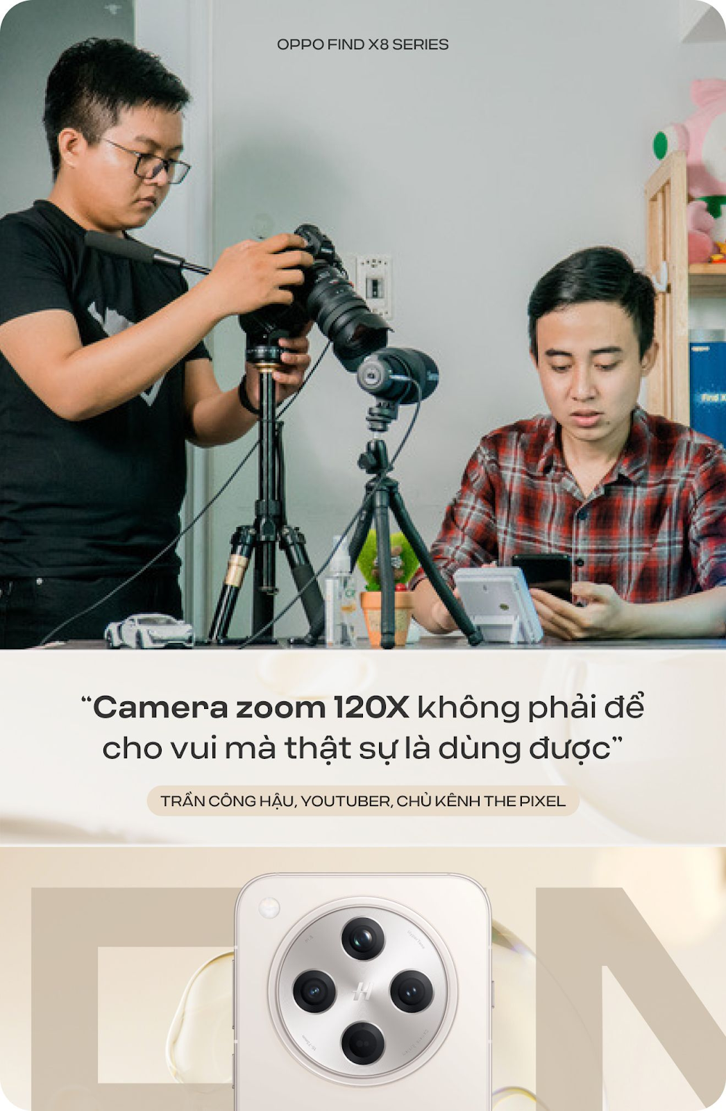 KOLs c&ocirc;ng nghệ n&oacute;i về OPPO Find X8 series &ldquo;như cơn mưa đổ xuống thị trường smartphone hạn h&aacute;n&rdquo;- Ảnh 2.