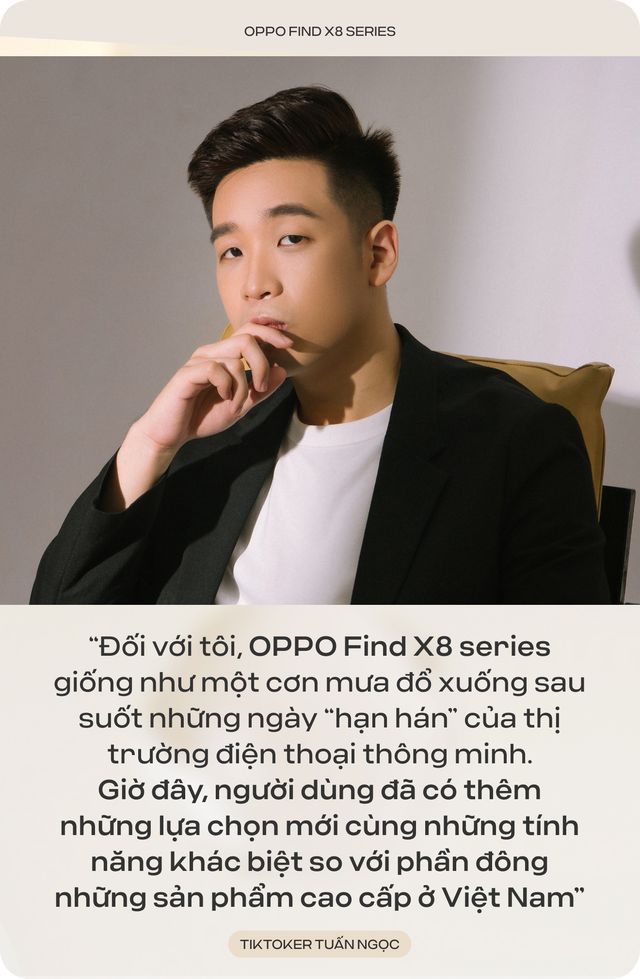 KOLs c&ocirc;ng nghệ n&oacute;i về OPPO Find X8 series &ldquo;như cơn mưa đổ xuống thị trường smartphone hạn h&aacute;n&rdquo;- Ảnh 6.