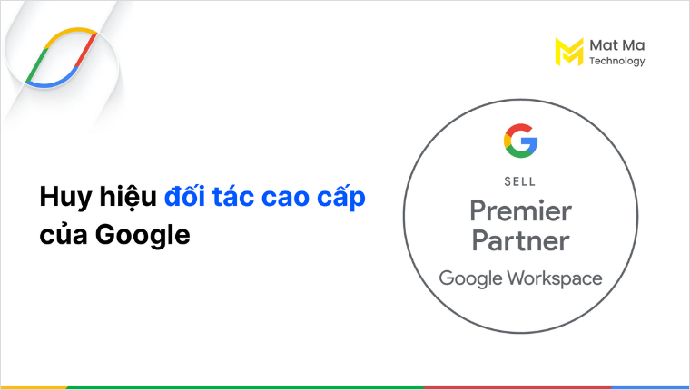Google công bố Mat Ma Technology là đối tác cao cấp chiến lược về Google Workspace và Gemini- Ảnh 2. Google công bố Mat Ma Technology là đối tác cao cấp chiến lược về Google Workspace và Gemini- Ảnh 2.