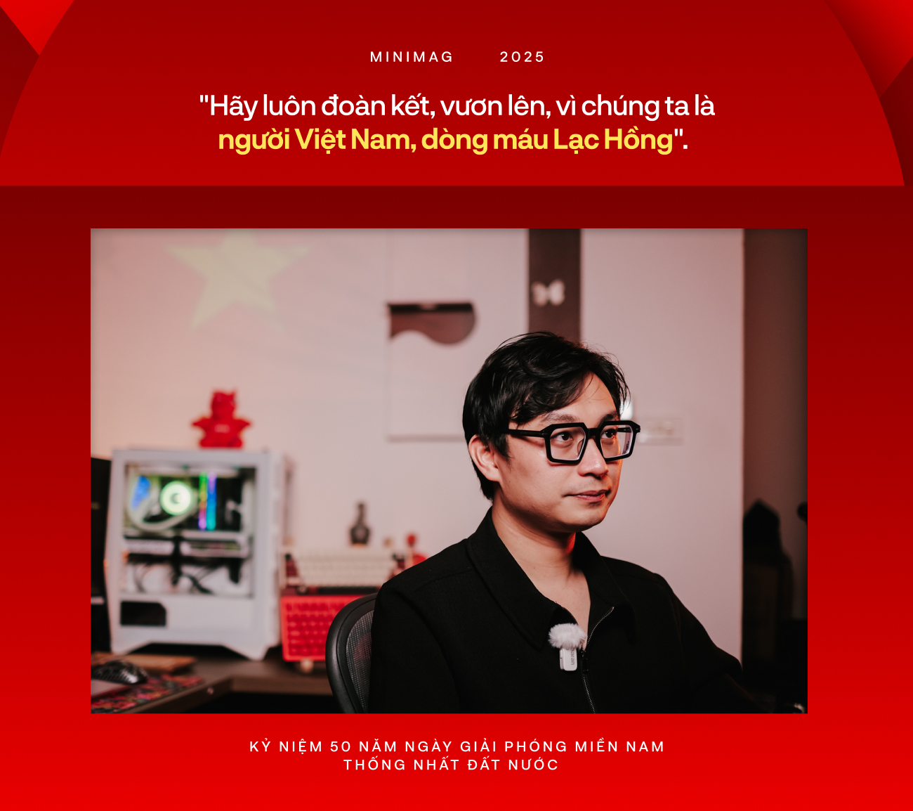 Mang cả một thời đại v&agrave;o g&oacute;c l&agrave;m việc: Khi thế hệ trẻ kể chuyện lịch sử bằng c&ocirc;ng nghệ- Ảnh 13.