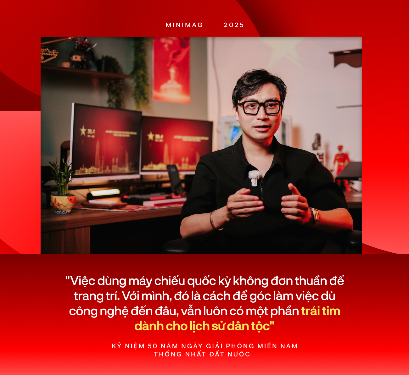 Mang cả một thời đại v&agrave;o g&oacute;c l&agrave;m việc: Khi thế hệ trẻ kể chuyện lịch sử bằng c&ocirc;ng nghệ- Ảnh 11.