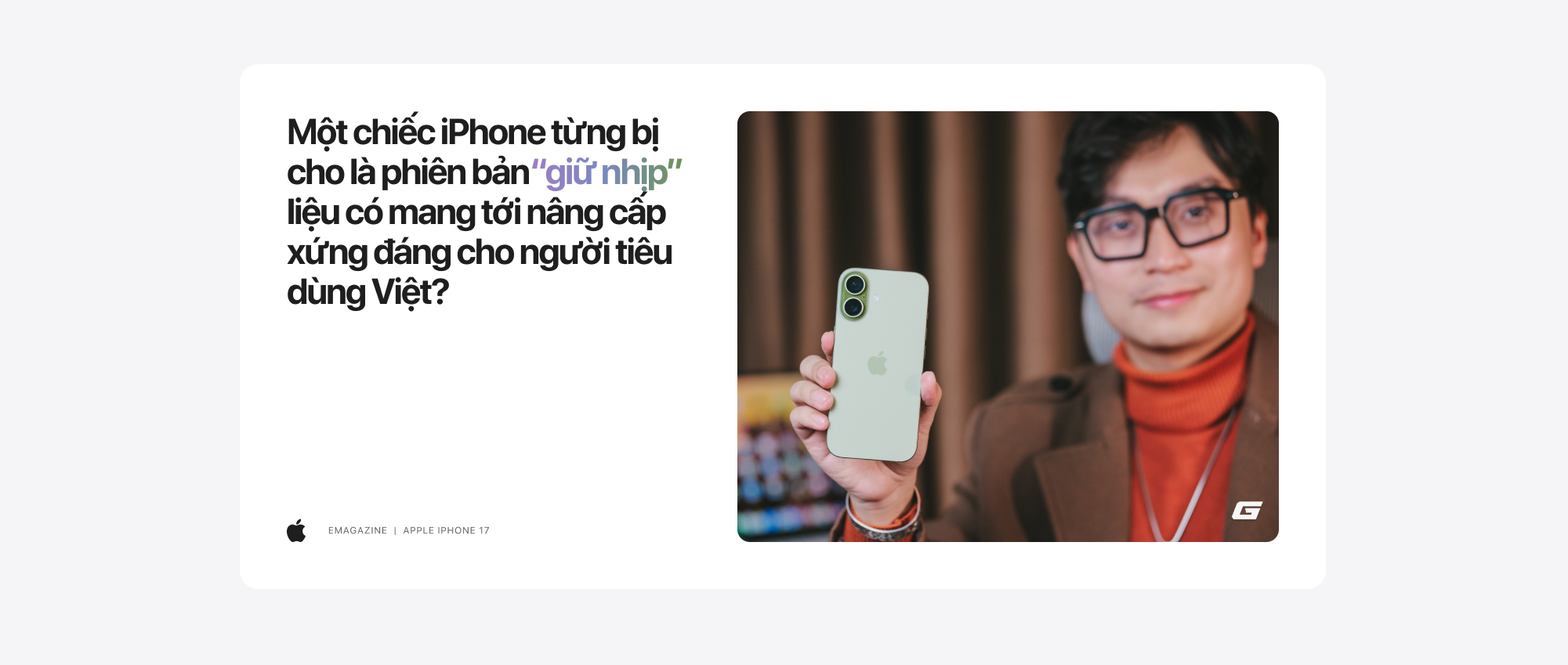 Smartphone of the Year: iPhone 17 và giá trị của một bản nâng cấp thực sự - Ảnh 1.