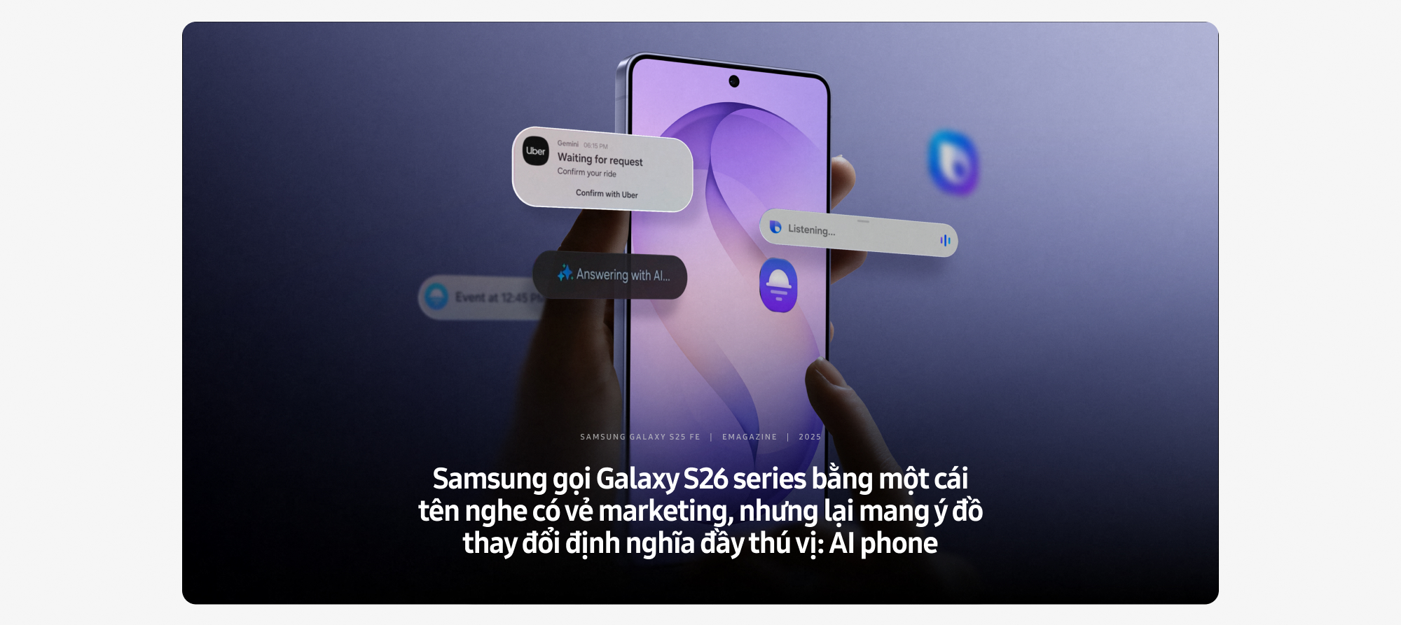 Với Galaxy S26 series, Samsung đang đi 1 m&igrave;nh tr&ecirc;n đường đua AI phone - Ảnh 2.