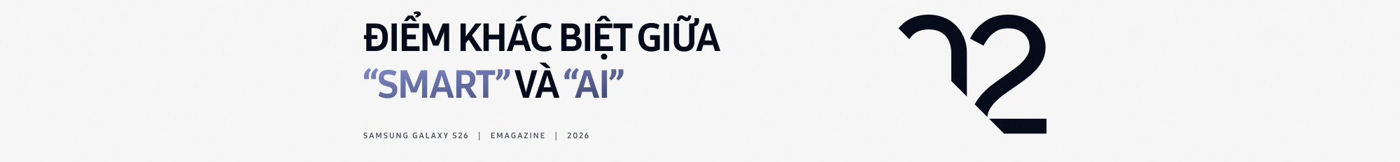 Với Galaxy S26 series, Samsung đang đi 1 m&igrave;nh tr&ecirc;n đường đua AI phone - Ảnh 3.