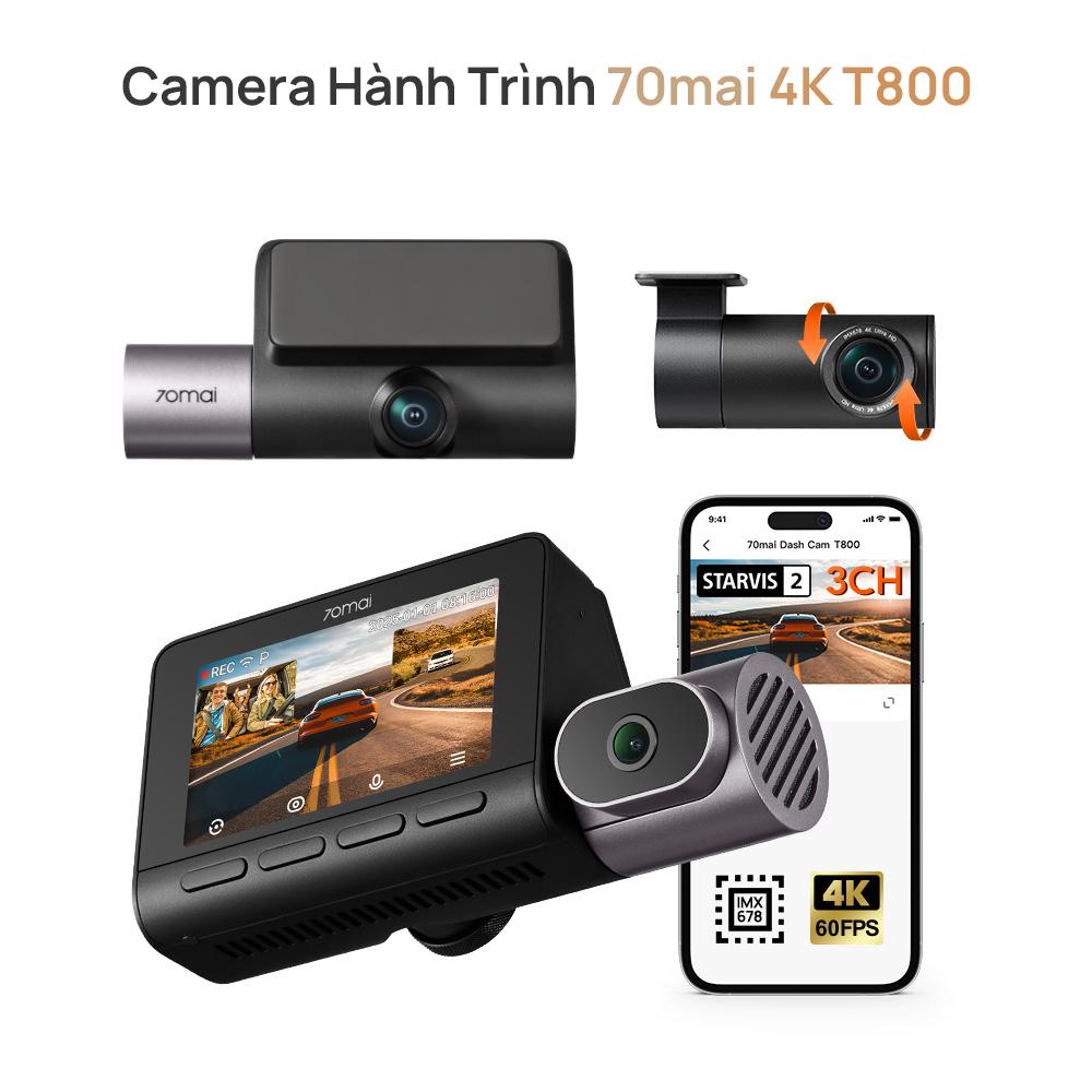 70mai ra mắt bộ đôi camera hành trình 3 kênh 4K T800 và T400 tại Việt Nam - Ảnh 3. 70mai ra mắt bộ đôi camera hành trình 3 kênh 4K T800 và T400 tại Việt Nam - Ảnh 3.