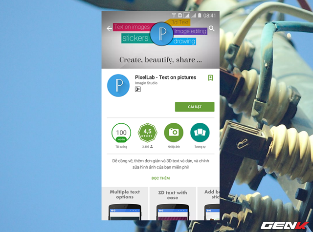 
L&agrave; lựa chọn kế tiếp sau Textgram m&agrave; bạn c&oacute; thể d&ugrave;ng đến trong việc s&aacute;ng tạo c&aacute;c t&aacute;c phẩm h&igrave;nh ảnh c&oacute; nội dụng văn bản b&ecirc;n trong. Tuy kh&ocirc;ng được biết đến nhiều bằng Textgram nhưng PixelLab cũng c&oacute; những t&iacute;nh năng ri&ecirc;ng kh&aacute; hay ho của n&oacute;.
