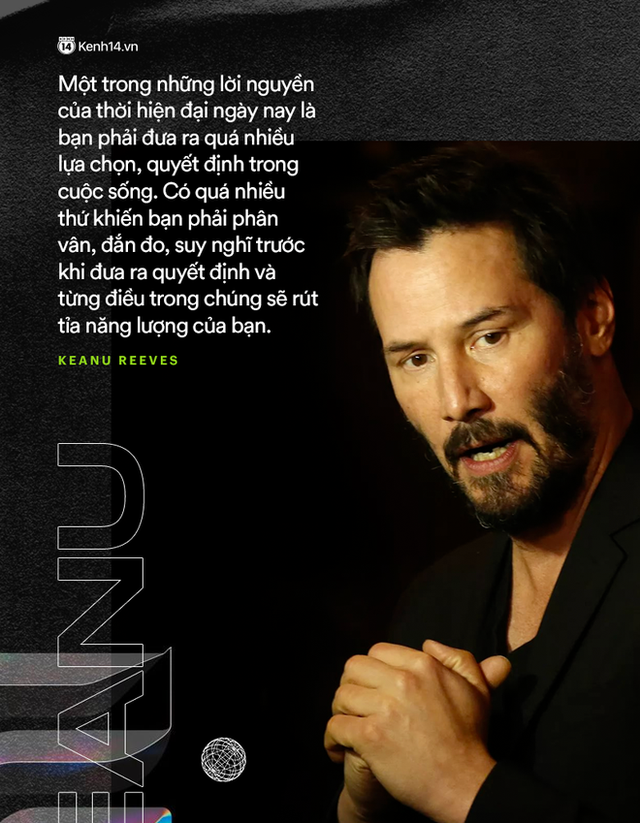 Quan niệm sống về tiền bạc của Keanu Reeves: T&ocirc;i đ&atilde; kiếm được rất nhiều tiền, t&ocirc;i cho đi rất nhiều v&agrave; sống đơn giản. Ta đều biết rằng sức khỏe tốt mới l&agrave; điều quan trọng hơn.&rdquo; - Ảnh 5.