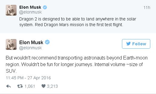 Dragon 2 được thiết kế để hạ cánh trên bất kỳ hành tinh nào trong Hệ Mặt Trời. Sứ mệnh Red Dragon sẽ là chuyến bay thử nghiệm đầu tiên.
Tuy nhiên chúng tôi sẽ không đưa các phi hành gia đi cùng. Bởi không gian bên trong của chiếc phi thuyền chỉ bằng một chiếc SUV, nó là quá nhỏ cho một chuyến hành trình dài.