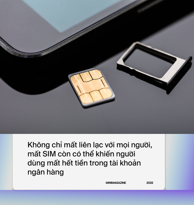 Mất SIM, mất tài khoản ngân hàng chỉ bằng “một nút bấm” - chuyện như phim này có thật hay không? - Ảnh 2. Mất SIM, mất tài khoản ngân hàng chỉ bằng “một nút bấm” - chuyện như phim này có thật hay không? - Ảnh 2.