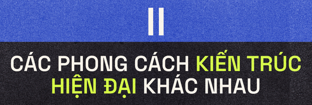 Từ những tòa nhà chọc trời đến những nhà máy chức năng: Kiến trúc hiện đại đã biến đổi cảnh quan của chúng ta như thế nào? - Ảnh 4. Từ những tòa nhà chọc trời đến những nhà máy chức năng: Kiến trúc hiện đại đã biến đổi cảnh quan của chúng ta như thế nào? - Ảnh 4.