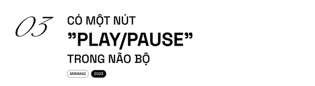 C&aacute;c nh&agrave; khoa học t&igrave;m thấy một n&uacute;t "Pause" trong n&atilde;o bộ, khi nhấn v&agrave;o, to&agrave;n bộ cơ thể bạn sẽ bất động - Ảnh 9.