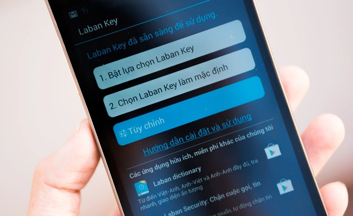 Các bước giúp người Việt làm chủ thiết bị Android mới