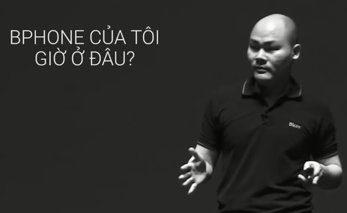Sau gần nửa năm ra mắt, Bphone của tôi giờ ở đâu?