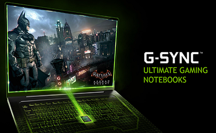 Nvidia G-Sync: Nói không với xé hình, lag giật và trễ hình khi chơi game