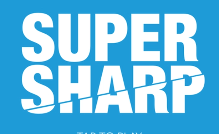 Super Sharp - Thử thách trí tưởng tượng của bạn