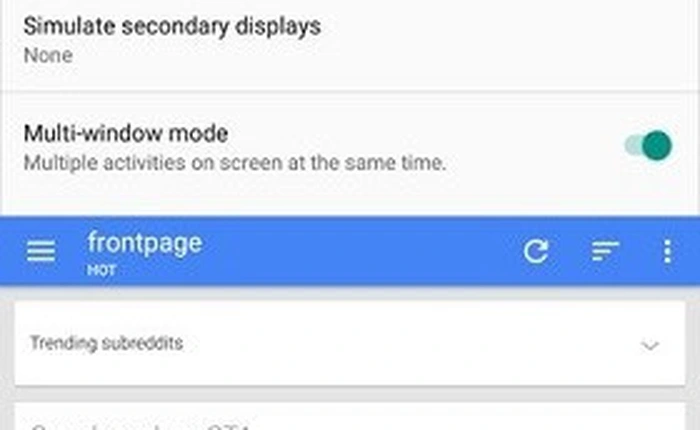 Kích hoạt tính năng Multi-Windows trên tất cả các máy Android 6.0