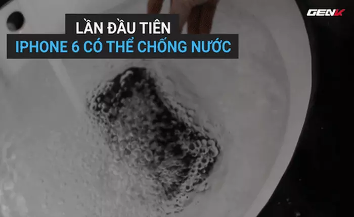 Tới iPhone 6 cũng có thể chống nước, chống bụi