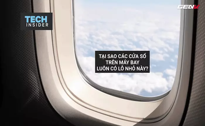 [Video] Bạn có thực sự hiểu được ý nghĩa của những lỗ nhỏ này trên máy bay?