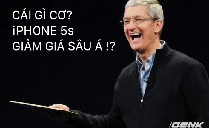 iPhone 5s đang giảm giá mạnh! Nhưng hãy cẩn thận vì tiền nào của nấy