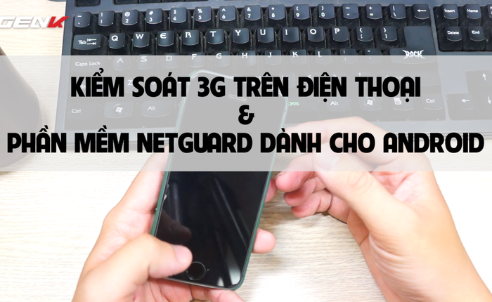 Hướng dẫn cách hạn chế mất tiền sử dụng 3G trên các phần mềm Android