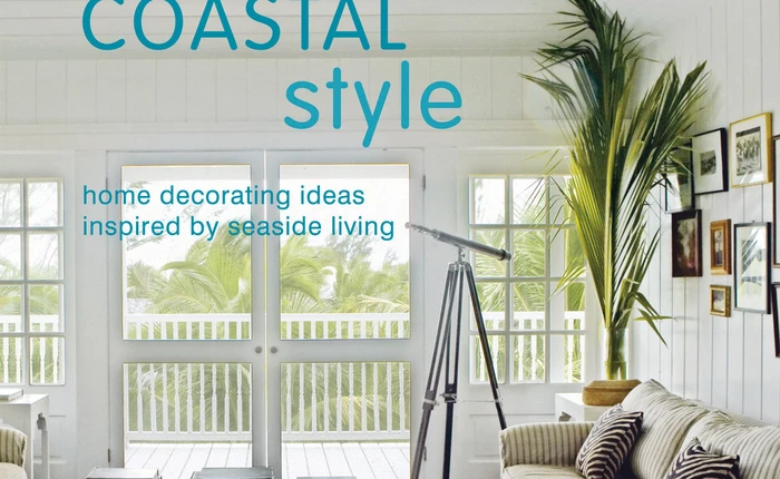 Coastal Style - Trang hoàng ngôi nhà bằng phong cách ven biển